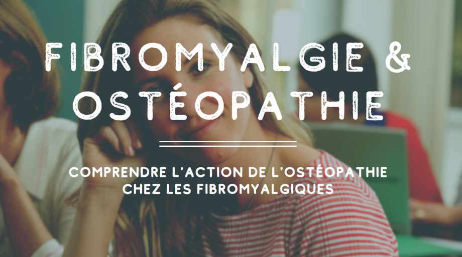 Traitement naturel de la fibromyalgie : l'ostéopathie